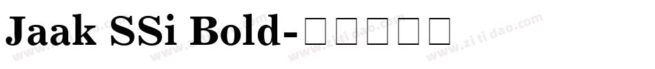 Jaak SSi Bold字体转换